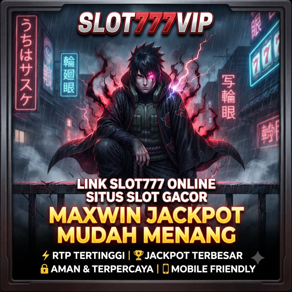 SLOT777VIP Link Slot777 Online Situs SLOT GACOR Maxwin Jackpot Mudah Menang